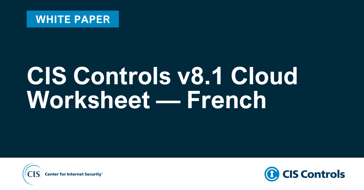 CIS Controls v8.1 Cloud Worksheet — French