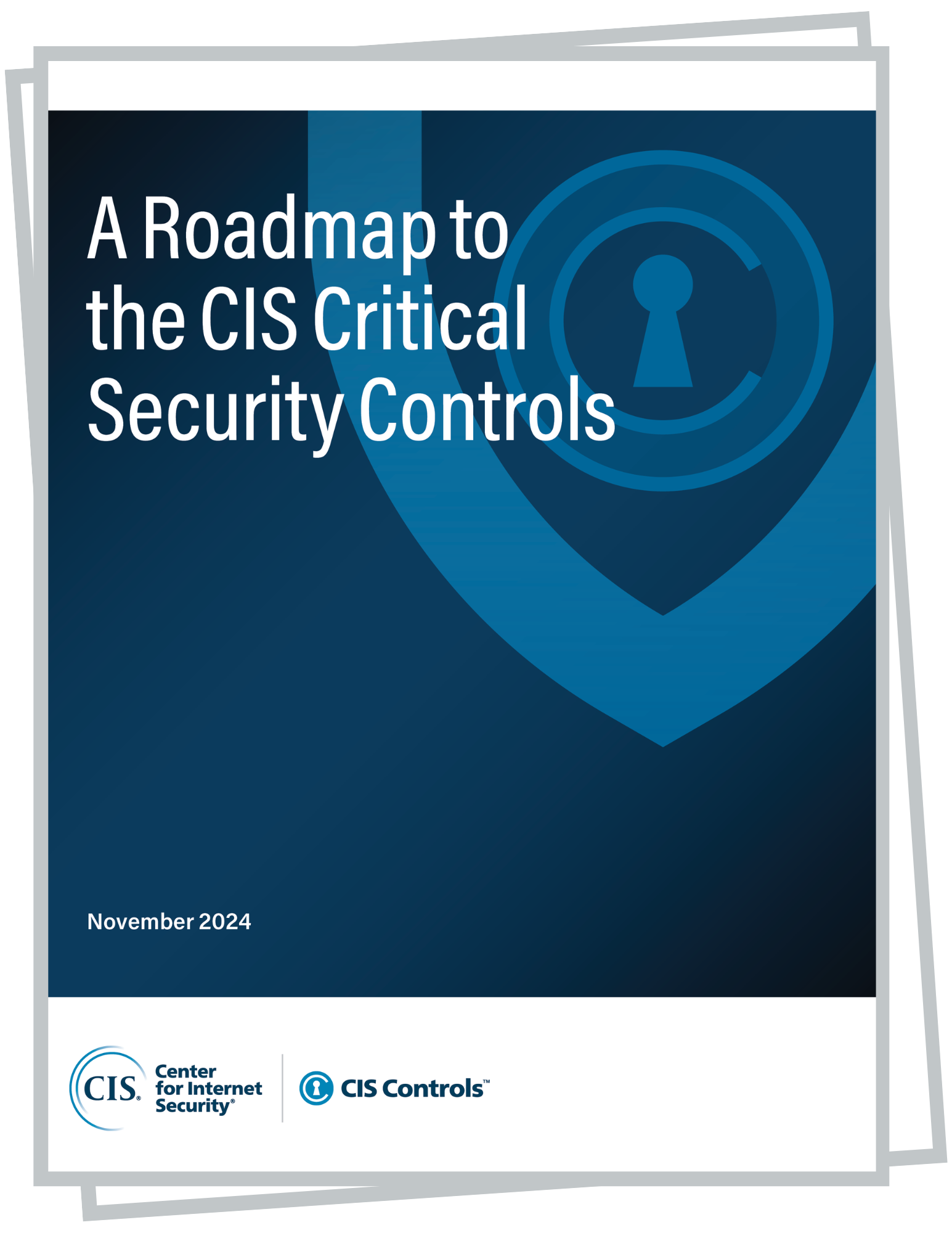A Roadmap to the CIS Critical Security Controls