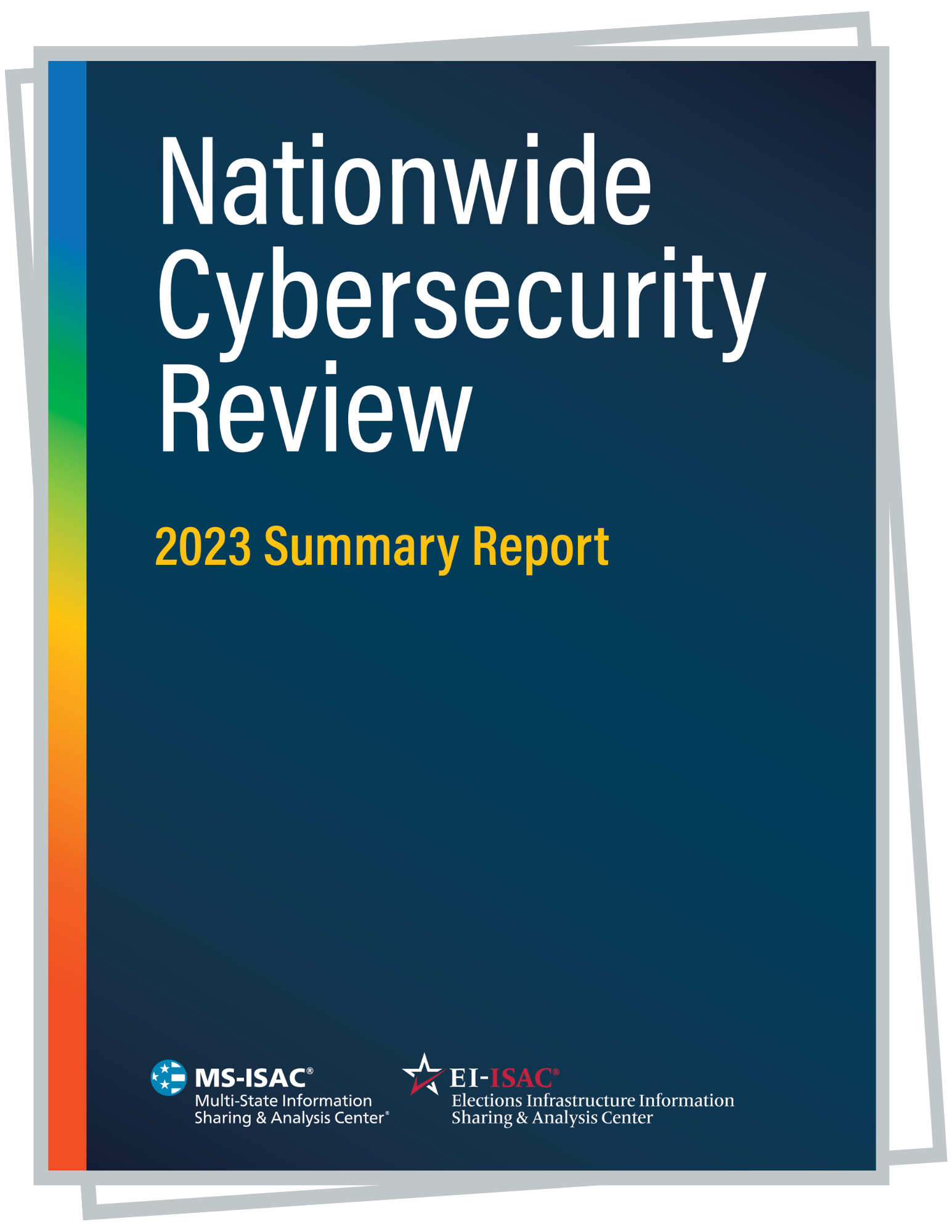 Nationwide Cybersecurity Review: 2023 Summary Report