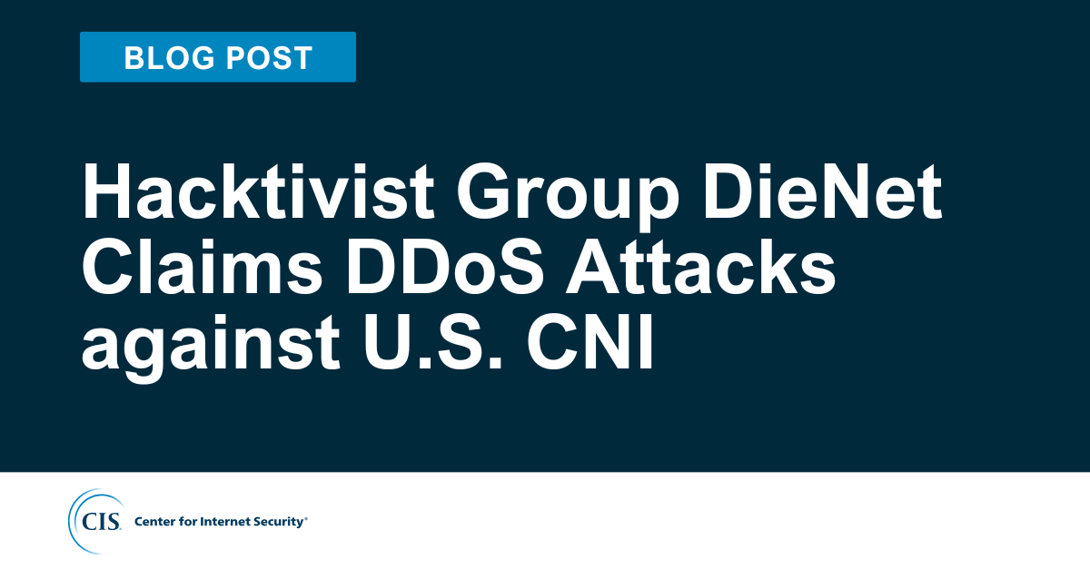 Hacktivist Group DieNet Claims DDoS Attacks against U.S. CNI